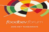 2015 KEY TAKEAWAYS - Kalypsokalypso.com/uploads/content/FoodBev_2015_Takeaways_Public.pdf2015 KEY TAKEAWAYS. 2 The FoodBev Forum Advisory Board ... IRI New Product ... Conduct Analysis