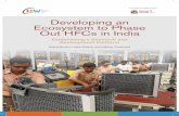 Developing an Ecosystem to Phase Out HFCs in Indiaceew.in/pdf/CEEW - Developing an Ecosystem to Phase Out HFCs in...Developing an Ecosystem to Phase ... the strategy for and supporting