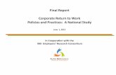 Final Report Corporate Return to Work Policies and ... · Final Report Corporate Return to Work Policies and Practices: ... business, social science, architecture, and technology;