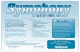 water retainer - Simplot Tech Sheetstechsheets.simplot.com/Partners/Symphony.pdfwater retainer SymphonyTM has been ... poly-branched molecular structure and ... Palm Springs (888)
