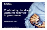 Confronting fraud and unethical behavior in government · 3 Confronting fraud and unethical behavior in government ©Deloitte & Touche LLP and affiliated entities. Ex-bureaucrat to