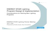 ENERGY STAR Lighting Program Design & … STAR Lighting Program Design & Implementation ... – In-store merchandising ... Markup (%) Retail Cost Retail