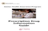 Prescription Drug Information Guide - Illinois · Prescription Drug Information Guide ... The cost of prescription medications can be overwhelming for people on a ... Is there a customer