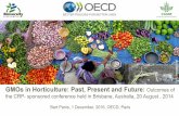 GMOs in Horticulture: Past, Present and Future - …. GMOs in Horticulture_Bart P.pdf ·  · 2017-10-09GMOs in Horticulture: Past, Present and Future: ... • Novel GM crops have