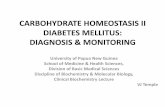 CARBOHYDRATE HOMEOSTASIS II DIABETES … Homeostasis II Diabetes Diagnosis...CARBOHYDRATE HOMEOSTASIS II DIABETES MELLITUS: DIAGNOSIS & MONITORING University of Papua New Guinea School