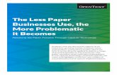 The Less Paper Businesses Use, the More Problematic it ... is pushing capture’s value resurgence. CASE STUDY HIGHLIGHT One of Canada’s largest federally regulated trust companies