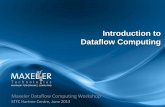 Introduction to Dataflow Computing - oerc.ox.ac.uk · Visage – Geomechanics (2 node Nehalem 2.93 GHz) Eclipse Benchmark (2 node Westmere 3.06 GHz) 0. 1. 2. 3. 4. 0. 2. 4. 6. 8.
