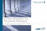From Vendor to Trusted Partner - Training Industry 2 From Vendor to Trusted Partner ©Sales Performance International – All Rights Reserved Elevating the Customer Relationship An