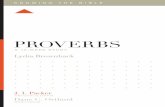 Proverbs: A 12-Week Study - Westminster Bookstore · uncovers the foundation of wisdom, ... Professor of Christian Theology, ... of Bible, theology, and Christian living.