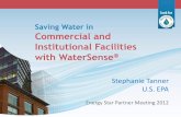 Saving Water in Commercial and Institutional Facilities ... · – Sub-meter cooling tower make-up ... Saving Water in Commercial and Institutional Facilities with ... Water Efficiency
