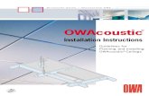 OWAcoustic - OWA – Odenwald Faserplattenwerk GmbH · Ceiling Fixing Tools 4 5 1. 1.0 ... The publication date of this brochure can be found on the cover page. 1.2 Quality Standards