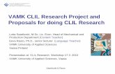 VAMK CLIL Research Project and Proposals for doing CLIL ... · VAMK CLIL Research Project and Proposals for doing CLIL Research Lotta Saarikoski, M.Sc; Lic. Econ. Head of Mechanical