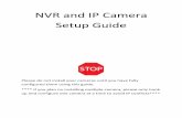 NVR and IP Camera Setup Guide - Nelly's Security - The ... · NVR and IP Camera Setup Guide Please do not install your cameras until you have fully configured them using this guide.