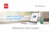 Welcome to Infor Campus Campus... to trusted sites •Popup blockers should be off •Active content should be enabled •Mac Browsers •Native Mac browsers are not currently supported.