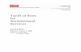 Tariff of Fees for Architectural Services - AIBCaibc.ca/wp-content/uploads/files/2016/02/tariff_feb091.pdf · This edition first reflected amendments to the Architects Act ... Tariff