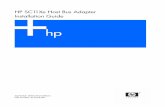 HP SC11Xe Host Bus Adapter Installation Guide · HP SC11Xe Host Bus Adapter Installation Guide September 2006 (First Edition) Part Number 416555-001