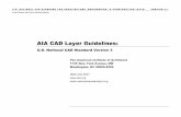 AIA CAD Layer Guidelines - City Tech OpenLab ·  · 2014-08-24AIA CAD Layer Guidelines: 3 itute of Architects NW 20006-5292 242-3837 g ... rsion 3.0. 2 Guidelines fo ... M tems M