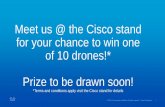 Meet us @ the Cisco stand for your chance to win one of 10 … · VLAN 1 VLAN 2 VLAN 3 Enterprise Networks Today are Complex... ... 8.4 7.6 14 5.4 0 5 10 15 20 25 Current With Cisco