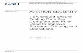 September 2016 AVIATION SECURITY - U.S. Government ... · AVIATION SECURITY TSA Should ... TSA expects that this evaluation program should help ... OJT On-the-Job Training OOI TSA