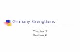 Chapter 7-Section 2-Germany Strengthenscf.edliostatic.com/AvB507oldrGwt5B7vIVP3rV6qQra50S0.pdfGermany Strengthens Chapter 7 Section 2 Germany’s Industries After German unification