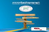 Annual Report 2010 - Cambodia Microfinance Association Report 2010.pdf1 CMA History 2 Vision and Mission 3 Overall Goals and Functions 4 Chairman’s Message 6 Notes from General Secretary