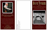 Dave Tucker Publicity Brochure - turboragtime.comturboragtime.com/files/DaveTuckerPublicityBrochure.pdfspecializes in ragtime, blues, novelty, stride piano and other forms of early