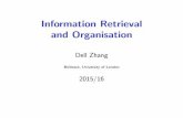 Information Retrieval and Organisationdell/teaching/ir/dell_iir_ch09.pdf · Information Retrieval and Organisation Dell Zhang Birkbeck, ... (CBIR) Relevance Feedback I ... copper,