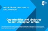 Manila, 22 March 2016 - ADB Knowledgek-learn.adb.org/system/files/materials/2016/03/201603...Manila, 22 March 2016 Opportunities and obstacles to anti-corruption reform OBSTACLES TO