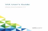 VIA User's Guide - VMware · The VIA User's Guide provides information about ... Cloud Foundation product, its components, ... corporate network as well as to the private network