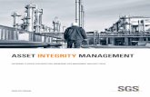 Asset Integrity Management - SGS/media/global/documents/brochures/sgs-ind-aim-usl-e… · SGS has implemented hundreds of Asset Integrity Management programs worldwide, ... (API 570)