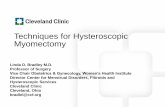 Techniques for Hysteroscopic Myomectomy - Cleveland … · Techniques for Hysteroscopic Myomectomy ... of AUB • The FIGO primary classification system reflects ... for areas of