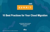 10 Best Practices for Your Cloud Migrationaws-de-media.s3-eu-west-1.amazonaws.com/images/AWS_Summit_Berlin...10 Best Practices for Your Cloud Migration. ... Pre-Migration Stage. Cloud