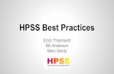 HPSS Best Practices - CISL Home Best Practices Erich Thanhardt Bill Anderson ... Stage from HPSS back to GLADE/GPFS …. process staged data BEST PRACTICE ...