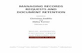 MANAGING RECORDS REQUESTS AND DOCUMENT RETENTION - c.ymcdn.comc.ymcdn.com/sites/€¦ · MANAGING RECORDS REQUESTS AND DOCUMENT RETENTION ... (Tex. Gov’t § Code 552.130) Certain