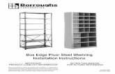 Box Edge Plus Steel Shelving Installation Instructions Equip II.pdfBox Edge Plus ® Steel Shelving Installation Instructions RETAIN THIS MANUAL FOR FUTURE REFERENCE ... Actual high-rise