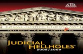 Judicial Hellholes - Illinois Lawsuit Abuse Watchillawsuitabusewatch.org/pdfs/2008ATRAJudicialHellholesReport.pdfJudicial Hellholes are places where judges systematically apply ...