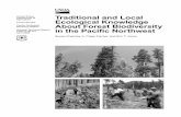 Traditional and Local Ecological Knowledge About … and Local Ecological Knowledge About Forest Biodiversity in the Pacific Northwest Susan Charnley, A. Paige Fischer, and Eric T.