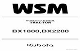 BX1800,BX2200 (e)-9Y011-12463 - KUBOTAkubota.cz/data/soubor/WSM_BX1800_2200_EN.pdf6 BX1800 · BX2200, WSM SPECIFICATIONS SPECIFICATIONS NOTE: * Manufacture’s estimate The company