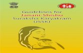 . Pradhan, I.A.S. Guidelines for Janani-Shishu Suraksha Karyakram 110108 Government of India Ministry of Health & Family Welfare Nirrnan Bhavan, New Delhi-110108 Special Secretary