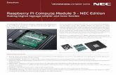 Raspberry Pi Compute Module 3 - NEC Display Solutions x USB A, 1 x USB B (for programming the Compute Module) 2 x RJ45 network with internal switch, Infrared, ... Display Solutions