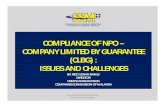 COMPLIANCE OF NPO – COMPANY LIMITED BY … · compliance of npo – company limited by guarantee (clbg): issues and challenges by: rezy izwan ramly ... 6. 141(6) failure to keep