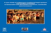 A case study of indigenous traditional legal systems and ...lib.ohchr.org/HRBodies/UPR/Documents/Session6/KH/UNCT_KHM_UP… · A case study of indigenous traditional legal systems