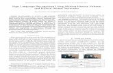 Sign Language Recognition Using Motion History … · Index Terms—Sign language recognition, neural network, ... using 3D volume structures called Motion History Volume ... Convolutional
