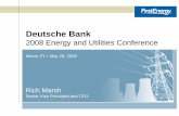 Deutsche Bank - library.corporate-ir.netlibrary.corporate-ir.net/library/10/102/102230/items/295336/FE... · Deutsche Bank 2008 Energy and Utilities Conference May 28, 2008 3 FirstEnergy