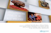 intersectoral actions inapps.who.int/iris/bitstream/10665/127848/1/9789290232445.pdfi Health in all policies report on perspectives and intersectoral actions in the African Region