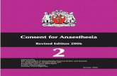Consent for Anaesthesia - AAGBI consent for treatment, which can only be valid if adequate information is supplied and the patient has the ... free from coercion [2].