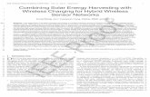 Combining Solar Energy Harvesting with Wireless Charging ...c1wang/paper/tmc-solar.pdf · 1 Combining Solar Energy Harvesting with 2 Wireless Charging for Hybrid Wireless ... exposure