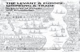 THE LEVANT AND EUROPE - Levantine Heritage … LEVANT AND EUROPE: ... Web design & Digital Archive Craig Encer ... Quentin Compton-Bishop Conference venues. Jonathan Beard was born