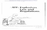 J ATF: Explosives Law and Regulations - National … ATF: Explosives Law and Regulations ) BUREAU OF ALCOHOL, TOBACCO, AND FIREARMS-DEPARTMENT OF THE TREASURY ATf P 5400.7 {7/79} If