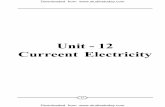 Unit - 12 Curreent Electricity UG Physics...Current Electricity 'RZQORDGHGIURPZZZ VWXGLHVWRGD\ FRP. 63 Question For the answer of the following questions choose the correct alternative